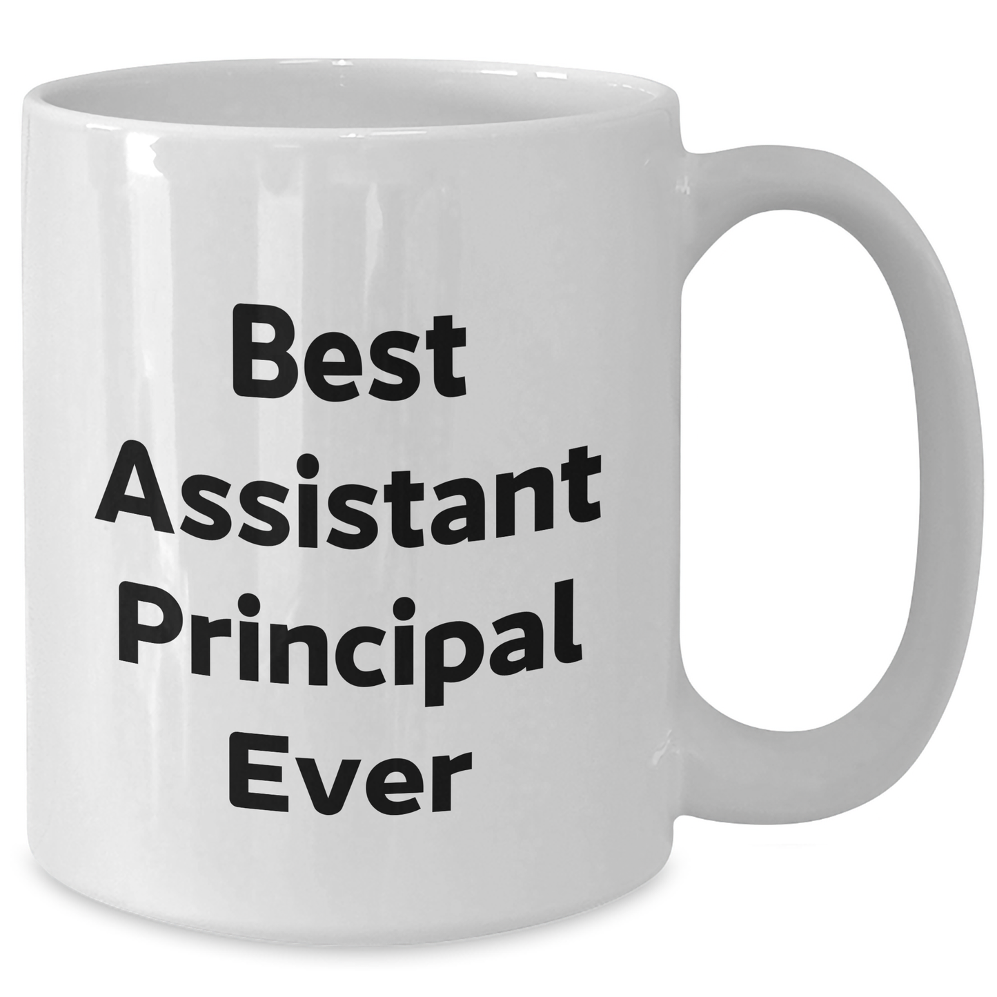 Funny Best Assistant Principal Ever White Coffee Mug Gifts for Father's Day - Additional