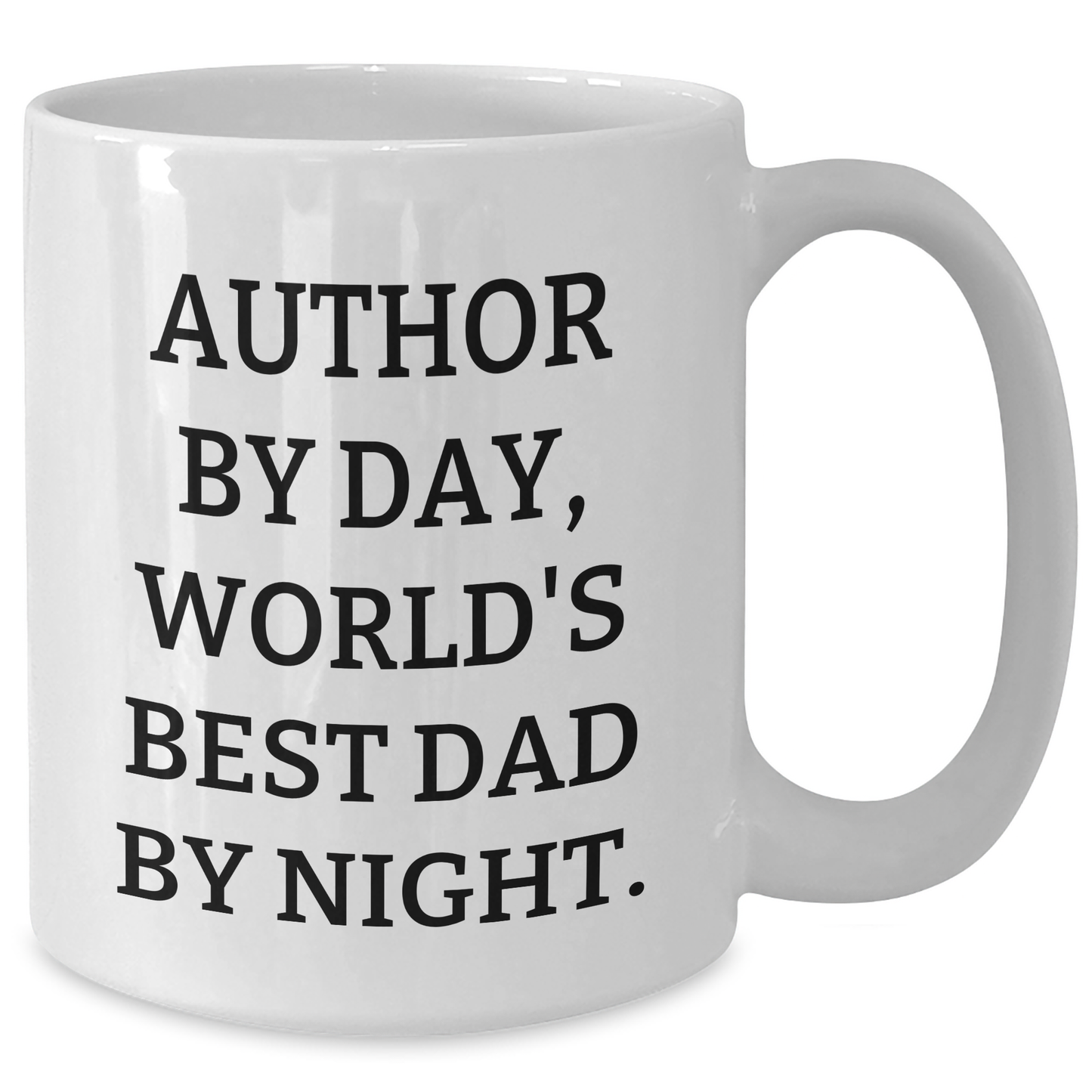 Author's Humor Gifts from Mom, Unique White Coffee Mug for Author By Day, World's Best Dad By Night. Gifts for Author, Dad - Additional