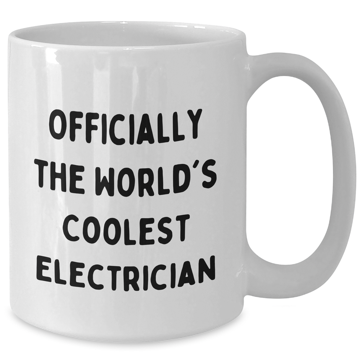 Funny Electrician Gifts for Graduation from Friends - 'Officially The World's Coolest Electrician' Quote on White Coffee Mug - Additional