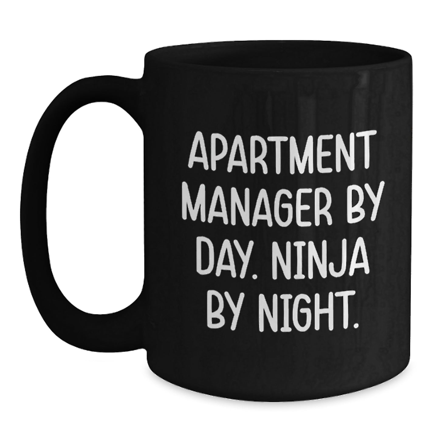 Funny Apartment Manager Gifts by Day, Ninja by Night - Black Coffee Mug for Graduation - Main