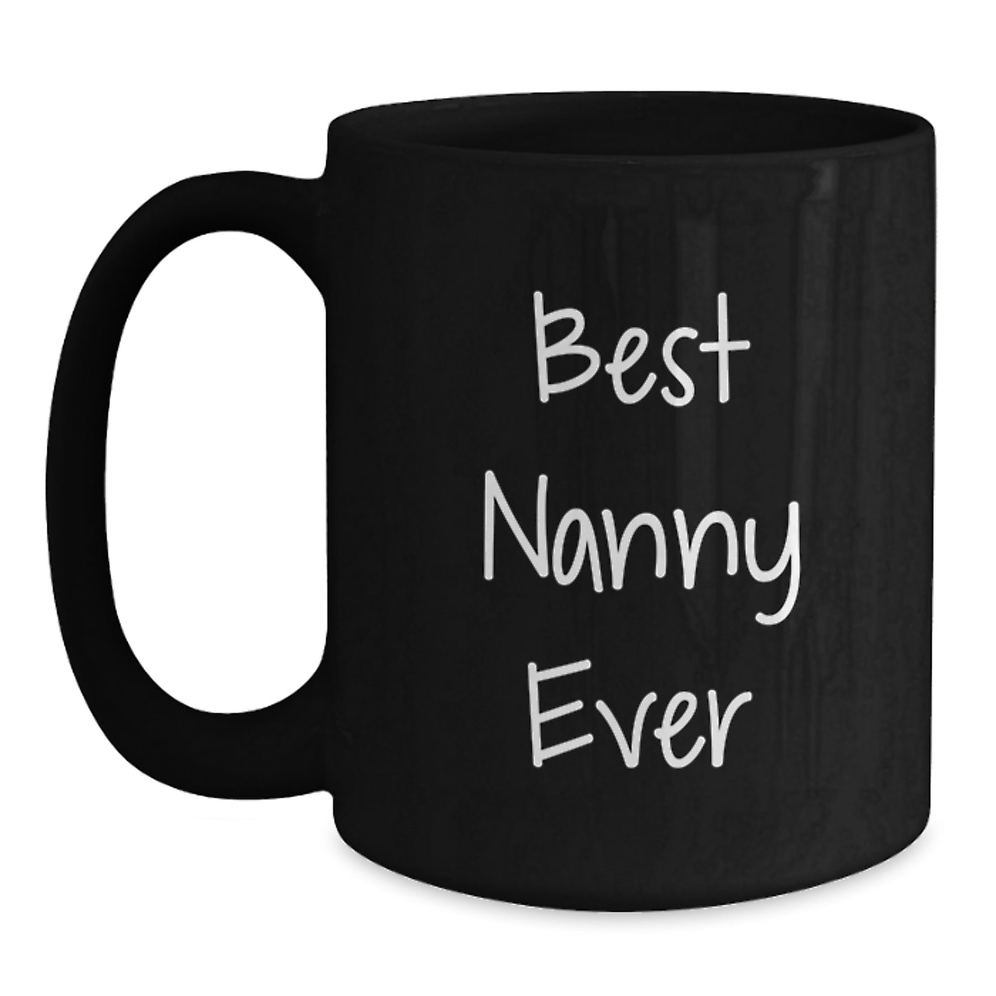 Funny Nanny Gifts, Best Nanny Ever Black Coffee Mugs, Birthday Unique Gifts from Friends, Gifts for Nanny - Main