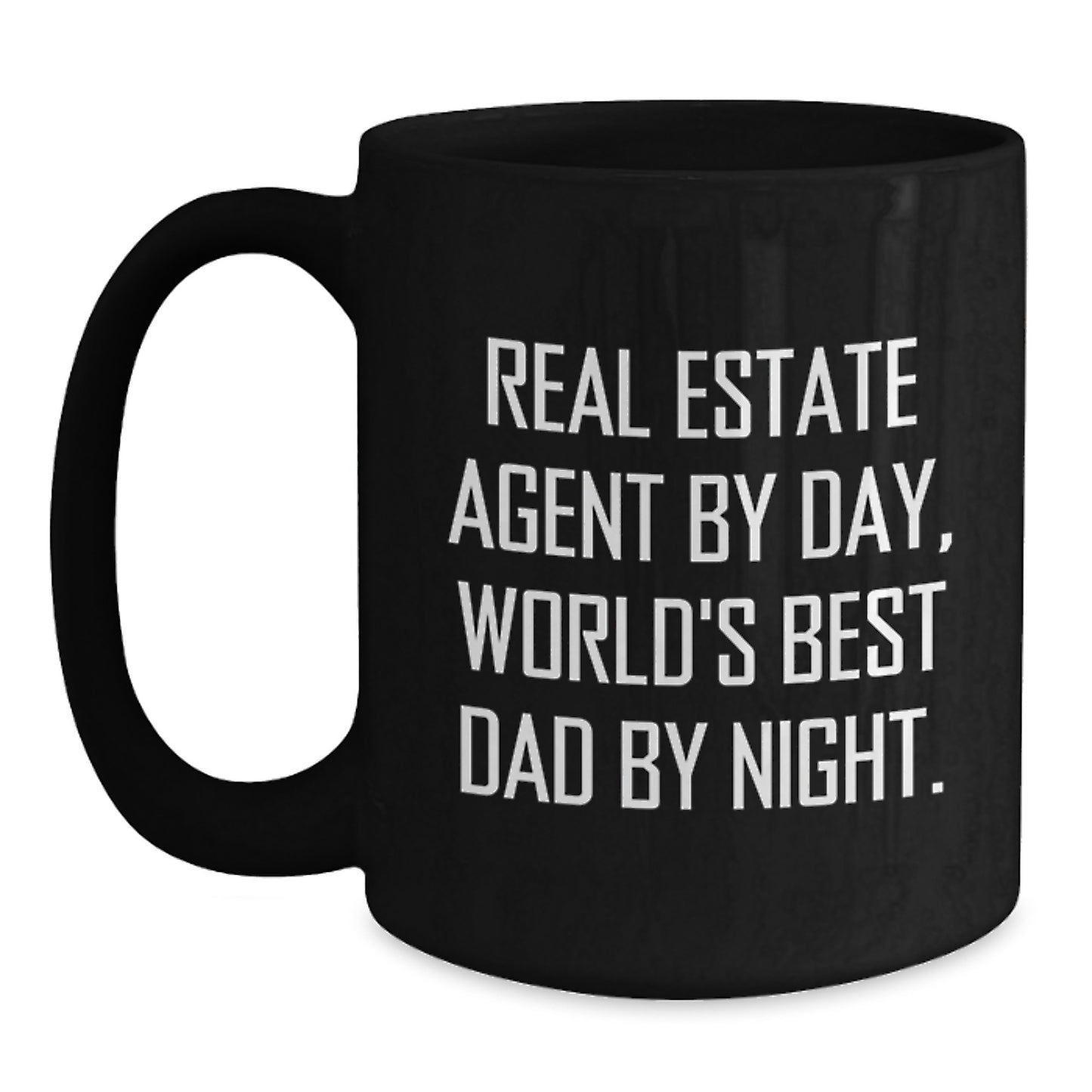 Real Estate Agent Humor Gifts from Friends - Funny Black Coffee Mug, Birthday Unique Presents for World's Best Dad - Main