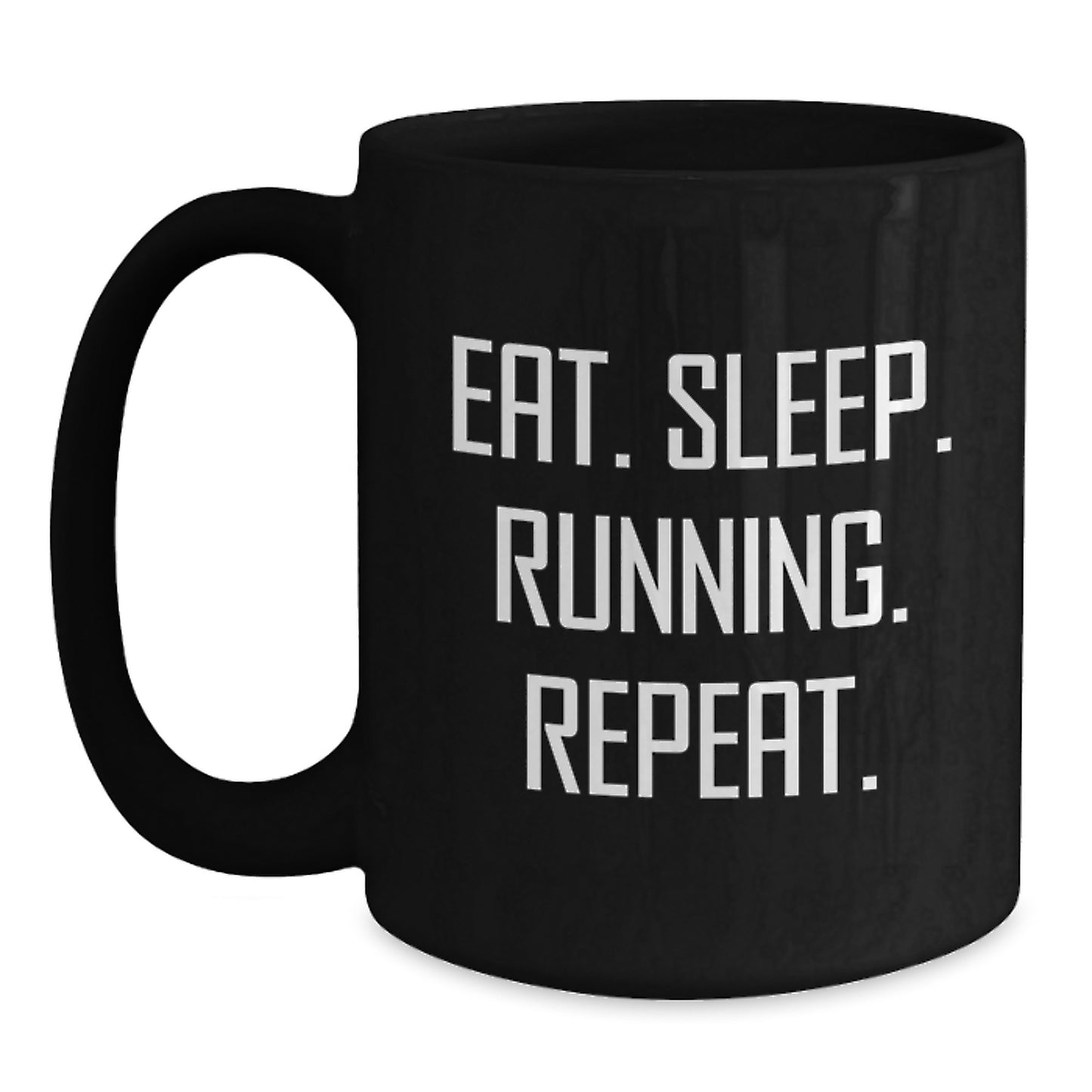 Funny Running Gift for Men Friends Coworkers Black Coffee Mug Eat. Sleep. Running. Repeat. - Main