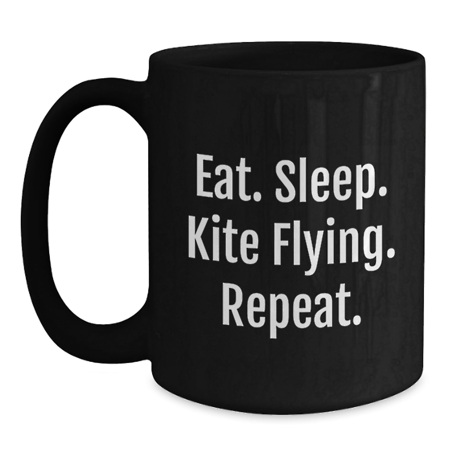 Funny Kite Flying Gifts from Friends, Unique Black Coffee Mugs for Kite Enthusiasts, Eat. Sleep. Kite Flying. Repeat. Inspirational Graduation Mug - Main