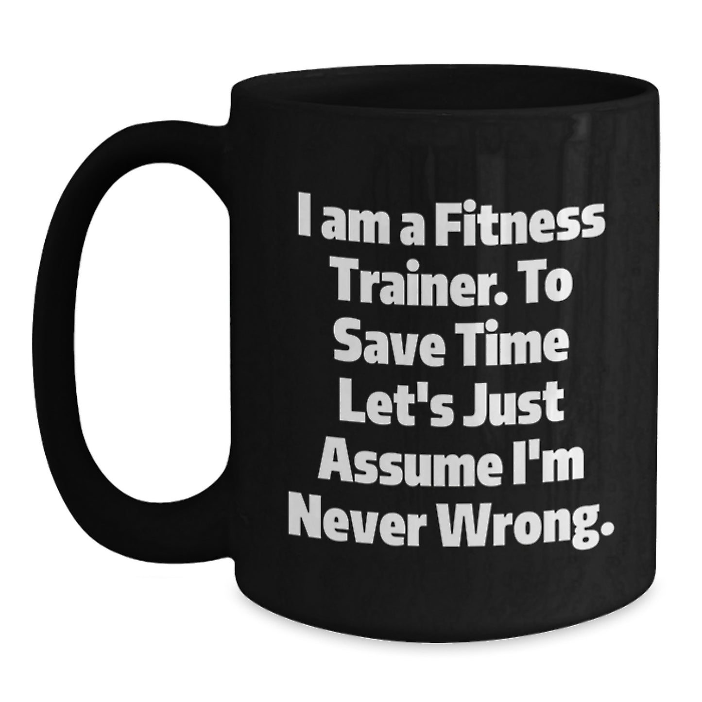Fitness Trainer Funny Gifts from Friends for Birthday Humor Black Coffee Mug - Main