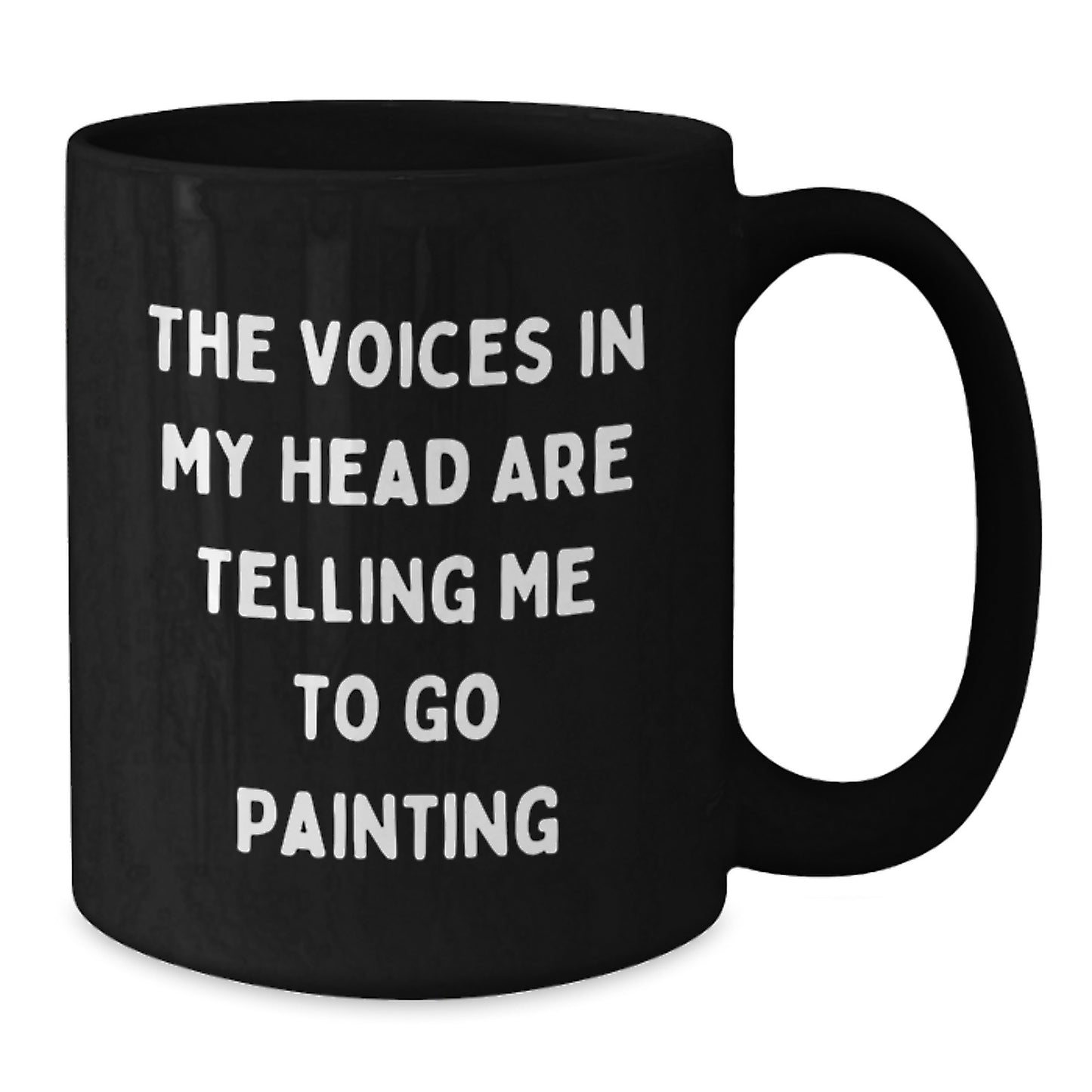 Funny Painting Gifts for Friends, Inspirational Mugs for Painting Enthusiasts, Black Coffee Mug 'The Voices In My Head Are Telling Me To Go Painting' - Additional