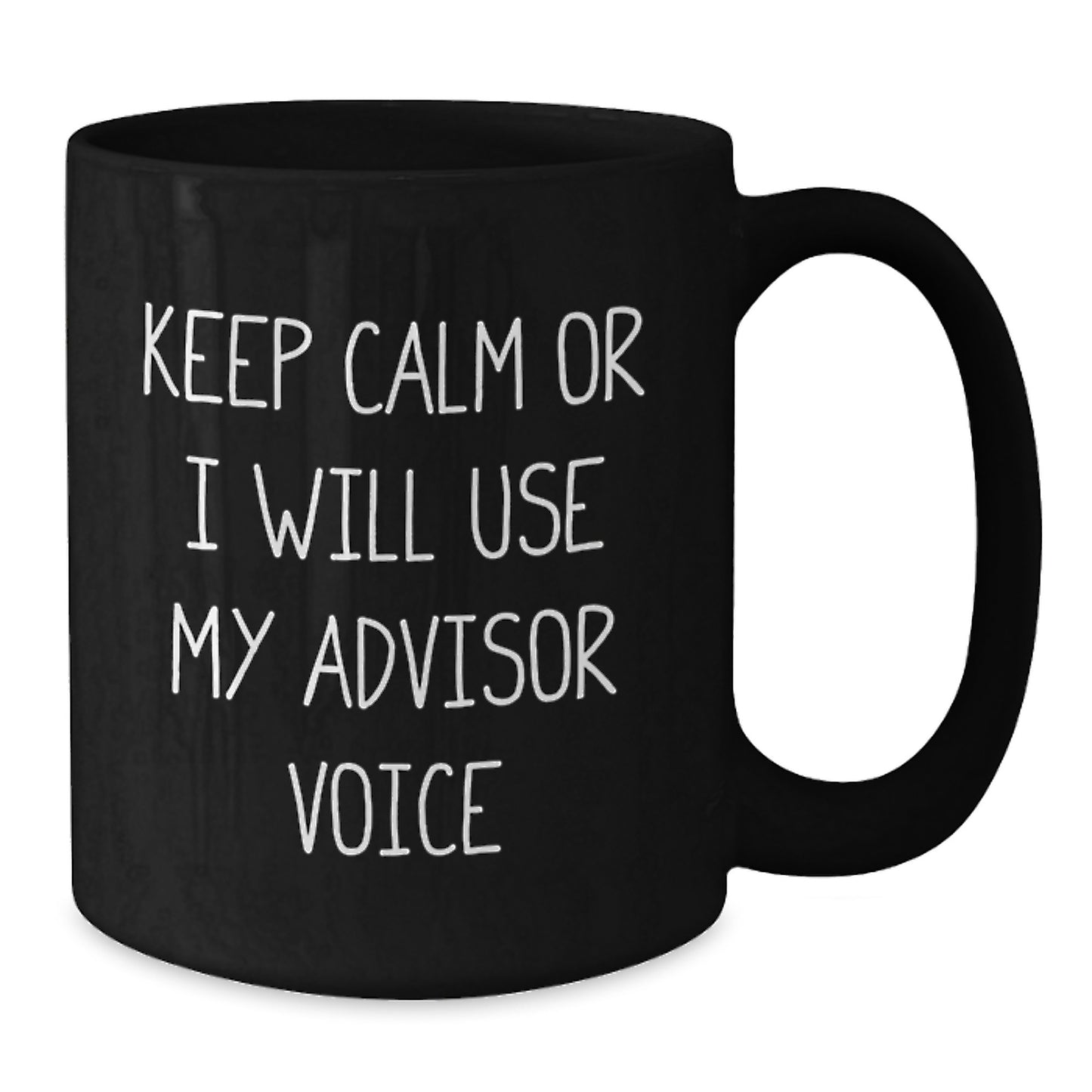 Funny Advisor Gift from Friends for Men Keep Calm Black Coffee Mug, Unique Christmas Unique Gifts for Advisors, Funny Advisor Gifts, - Additional