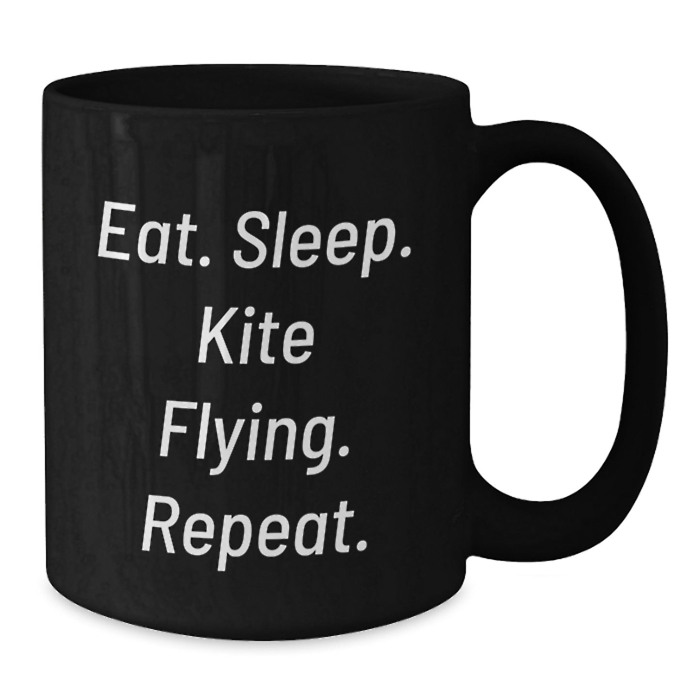 Kite Flying Enthusiast Gifts from Friends, Black Coffee Mug for Men or Women, Eat. Sleep. Kite Flying. Repeat., Graduation Unique Gifts - Additional