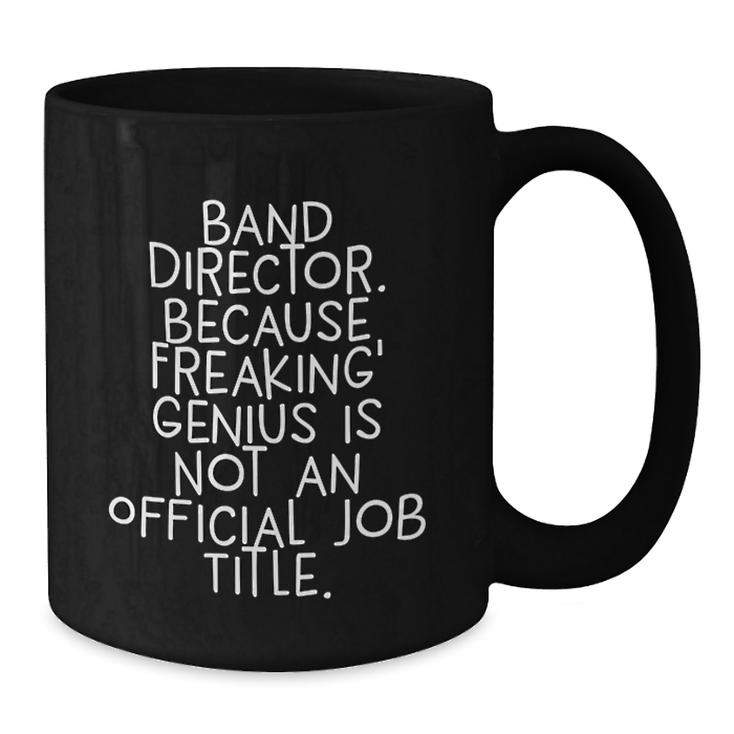 Funny Band Director Gifts from Friends - Unique Black Coffee Mug for Music Lover, Christmas Unique Ideas for Band Director, Men, Women, Coworkers, Family - Additional