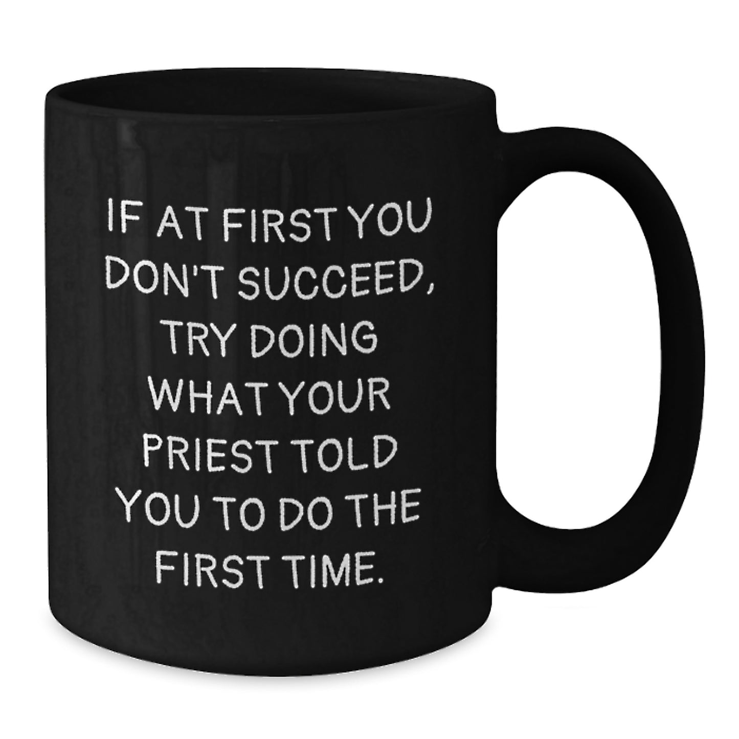 Funny Priest Gifts from Men, Unique Black Coffee Mugs for Priest, Valentine's Unique Gifts - Additional