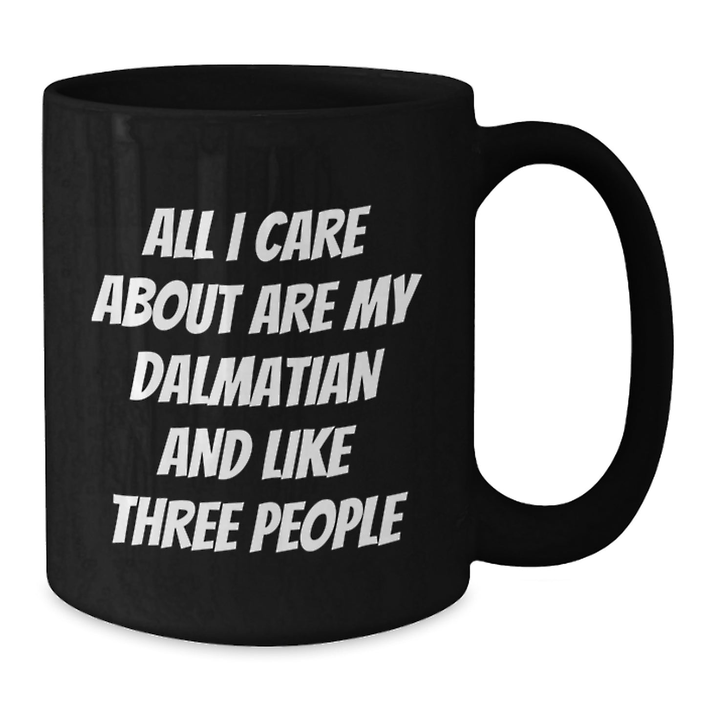 Dalmatian Dog Gifts Funny Quote Black Coffee Mugs for Men from Friends, Unique Birthday Unique Gifts for Women, Gifts from Family to Dalmatian Dog Lovers - Additional