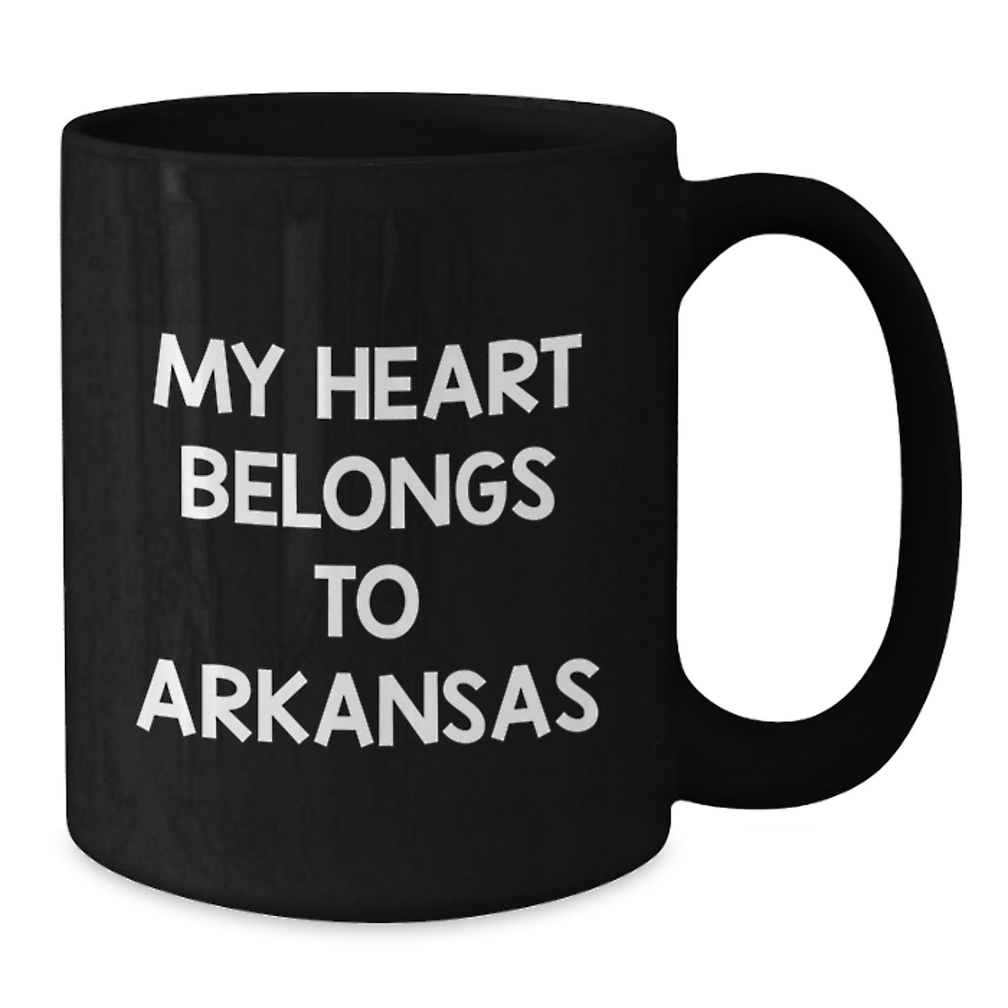 Arkansas Lovers' Funny Quote Black Coffee Mug, Gifts from Friends, Family, or Coworkers, Birthday Unique Presents for Him or Her - Additional
