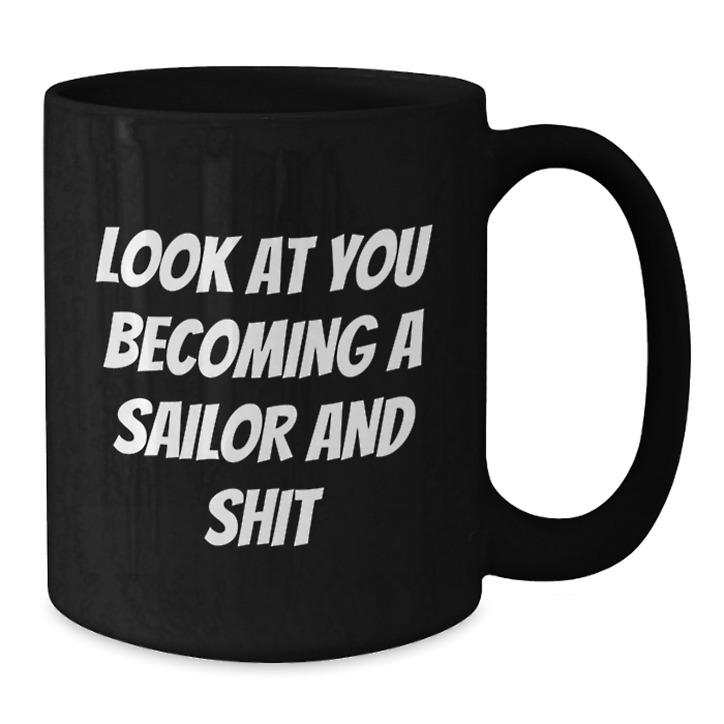 Funny Sailor Quotes Black Coffee Mugs Gifts from Friends to Sailor Men, Unique Christmas Unique Gifts for Sailor Lovers, Sailor Themed Black Coffee Mug - Additional