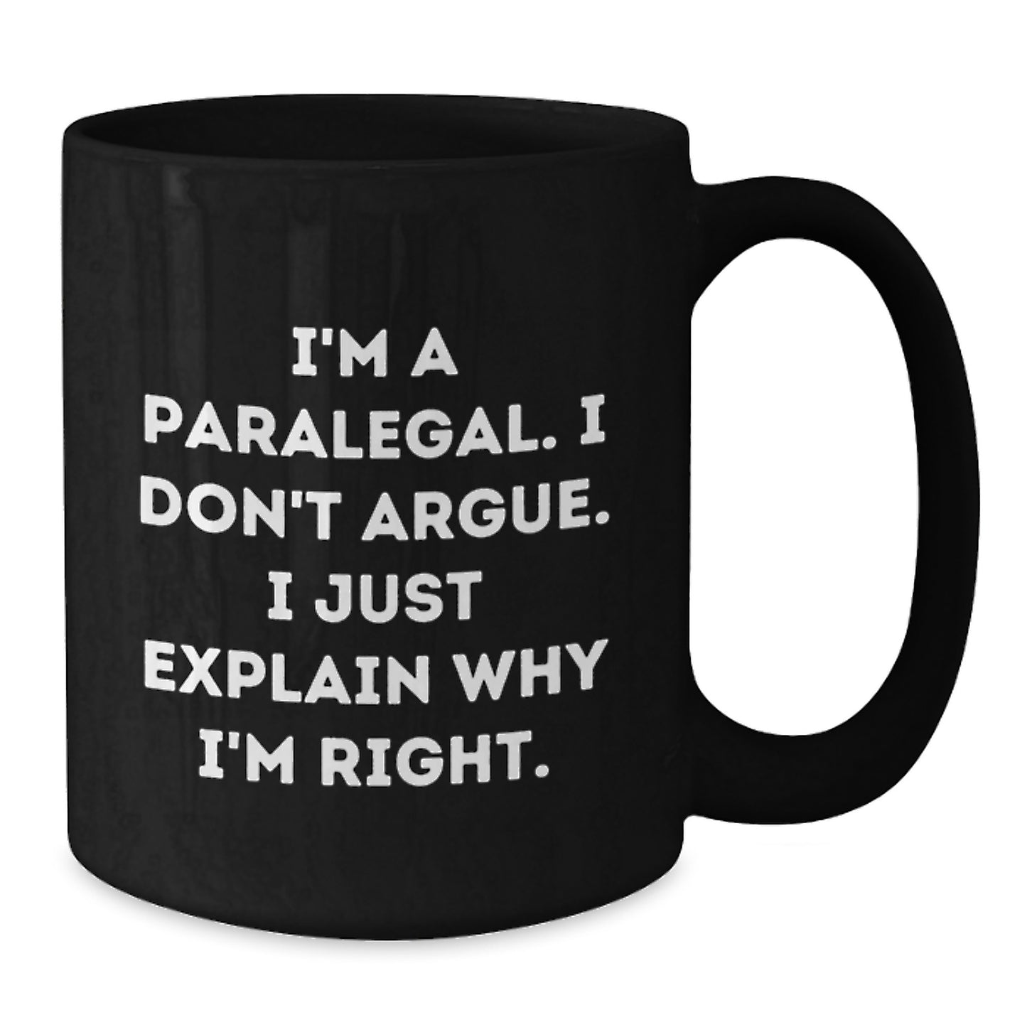 Funny Paralegal Black Coffee Mug Gifts for Paralegal from Friends, Coworkers, or Family on Christmas Morning - Additional