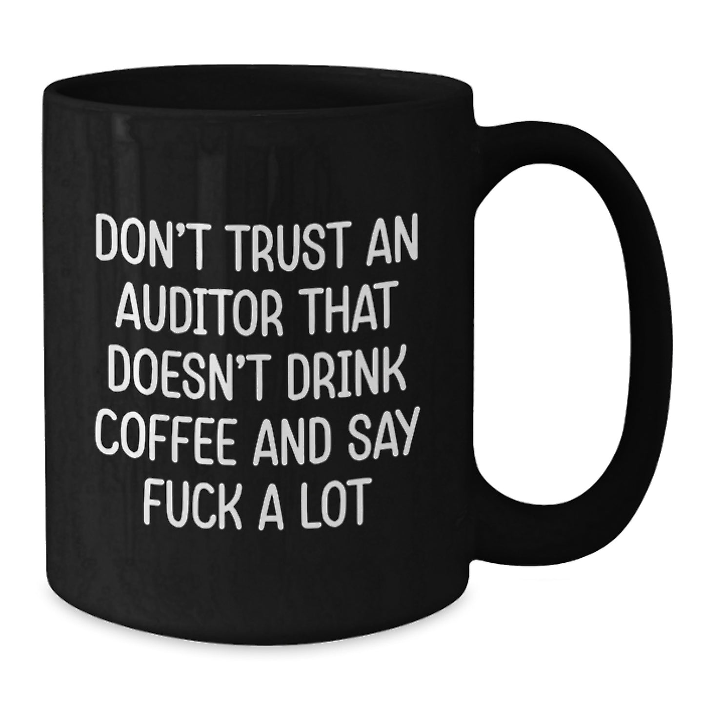 Funny Auditor Gifts for Men from Friends, Unique Black Coffee Mug with Quote, Graduation Unique Gifts for Auditor - Additional