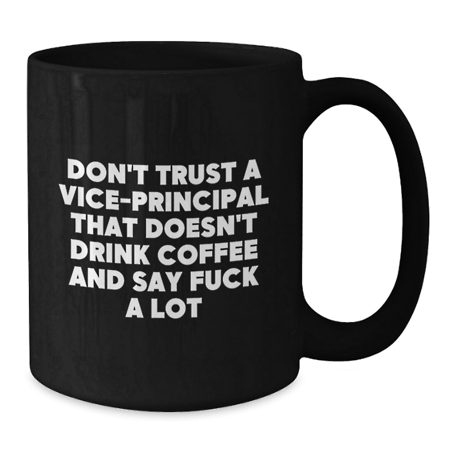 Funny Vice-principal Gifts, Vice-principal Black Coffee Mug, Gifts from Friends to Vice-principal for Graduation Unique Gifts - Additional