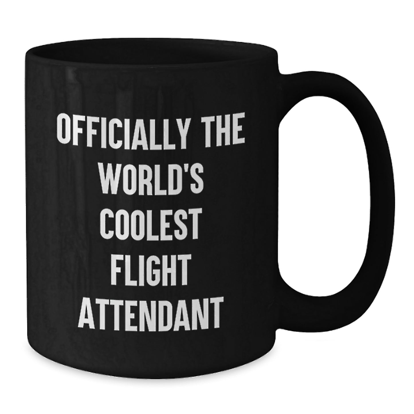 Funny Flight Attendant Gifts from Friends, Officially The World's Coolest Flight Attendant Black Coffee Mug for Women Graduation Unique Gifts - Additional