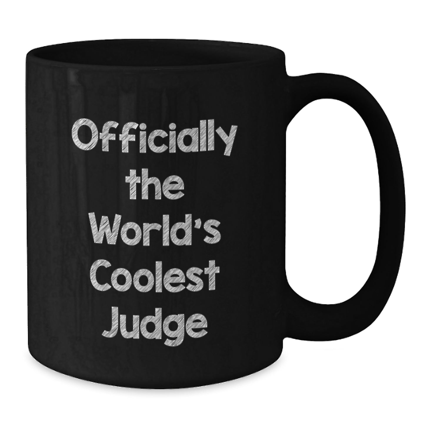 Funny Judge Gifts from Friends for Birthday Unique Presents - 'Officially The World's Coolest Judge' Quote on Black Coffee Mug - Additional