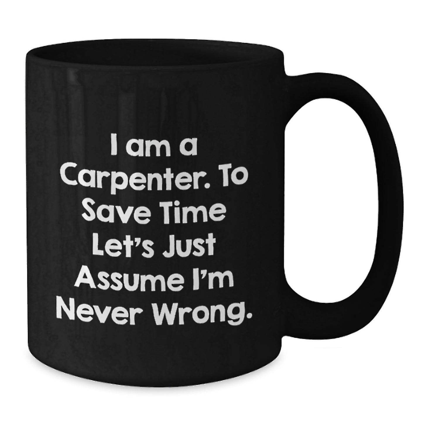 Carpenter Keepsake Black Coffee Mug for Him Birthday Gift - Additional