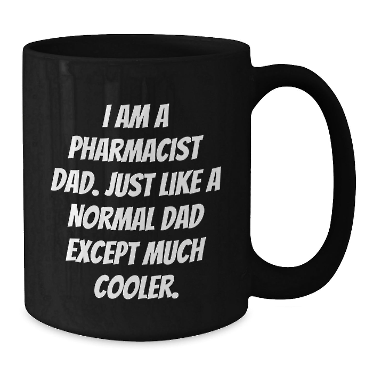 Cool Dad Pharmacist Black Coffee Mug Novelty Birthday Gift for Friends - Additional