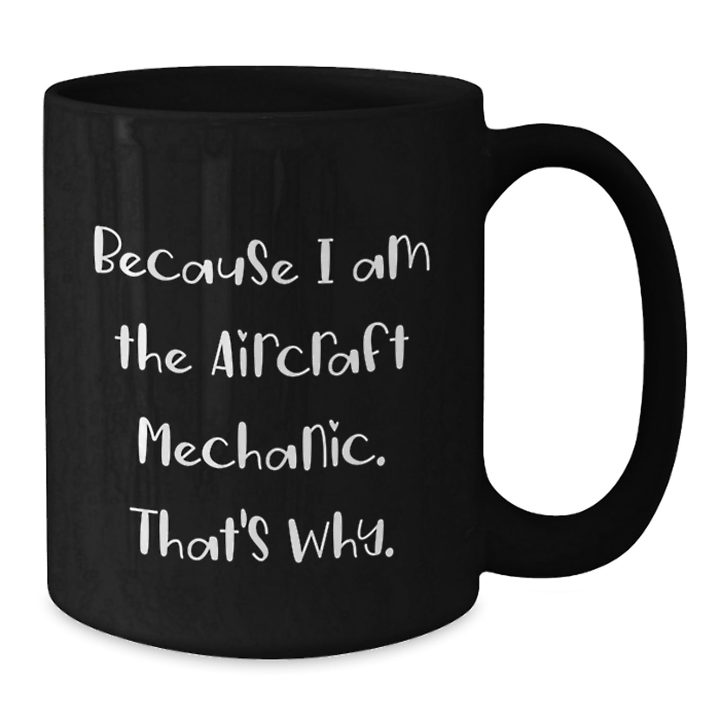 Birthday Gift Aircraft Mechanic Mug Present for Her - Additional