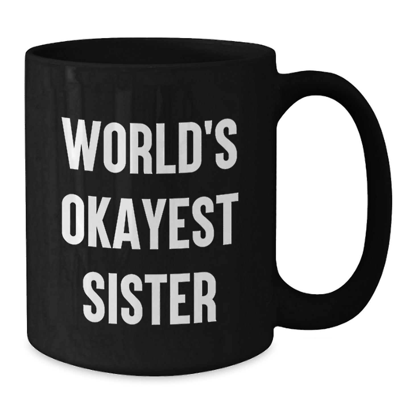 Sister Keepsake Black Coffee Mug for Her Birthday Gift - Additional