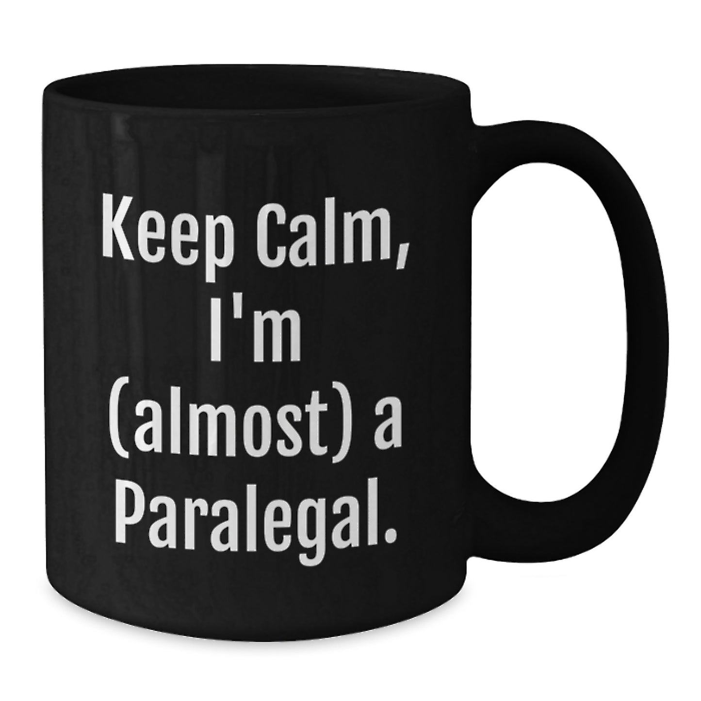 Sassy Paralegal Black Coffee Mug – Essential Birthday Gift for Neighbors - Additional
