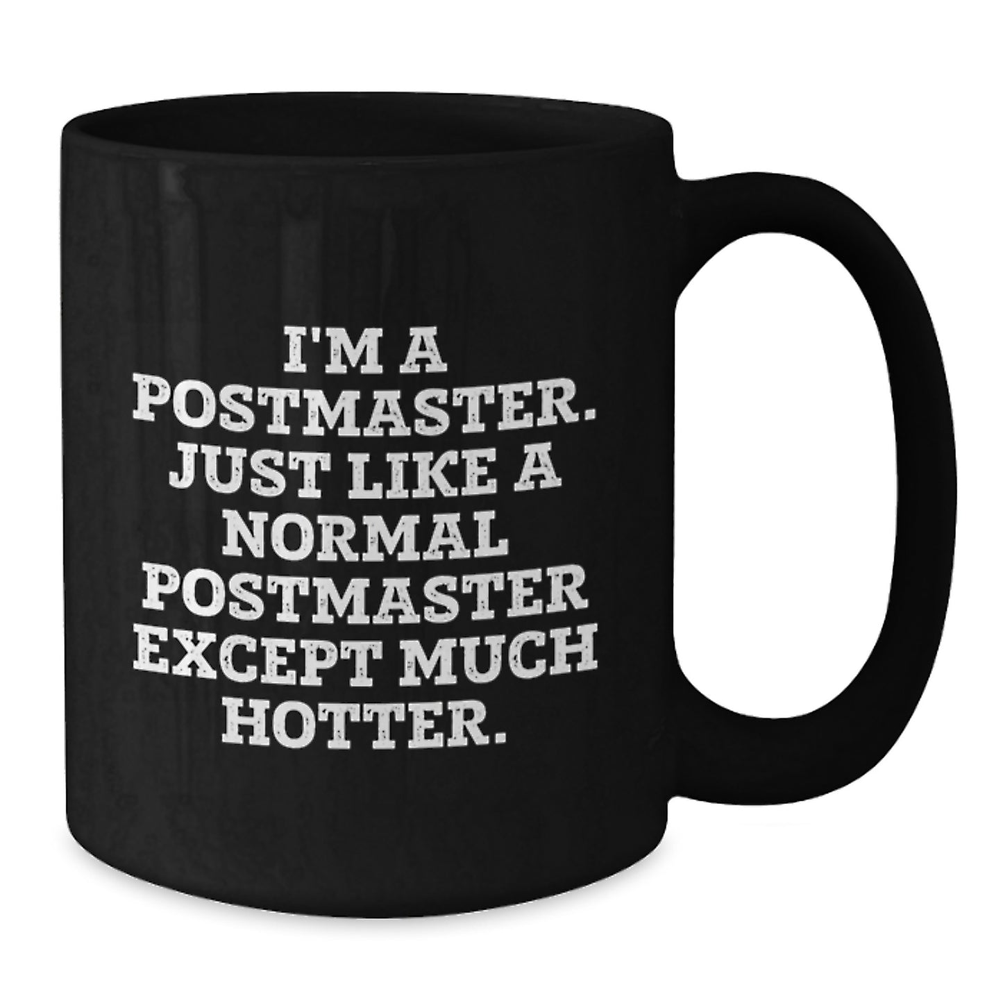 Funny Postmaster Black Coffee Mug Gifts from Men to Postmaster for Graduation Unique Postmaster - Additional