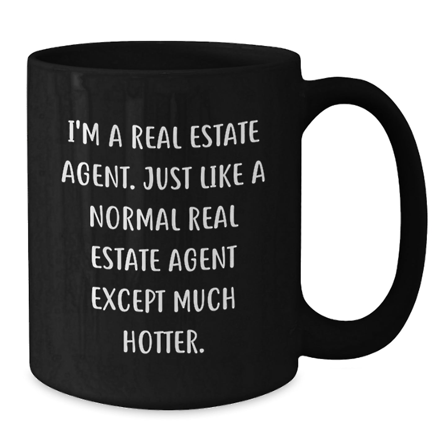 Funny Real Estate Agent Gifts for Women, Men, Friends, Coworkers, and Family on Mother's Day - Black Coffee Mug - Additional