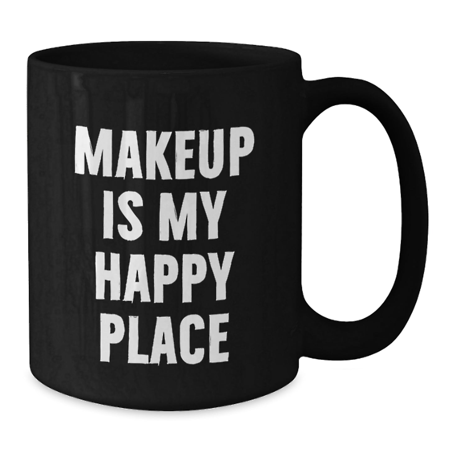 Funny Makeup Gifts for Makeup Lovers from Friends - Black Coffee Mug Christmas Unique Presents - Additional
