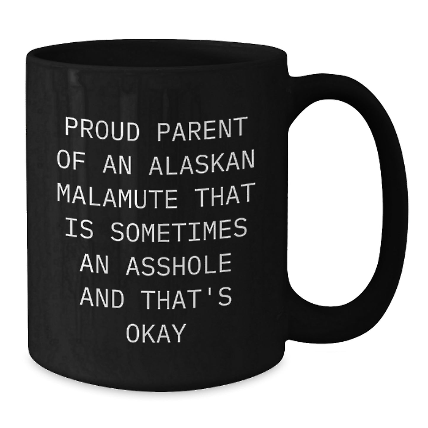 Funny Alaskan Malamute Dog Gifts for Dog Lovers - Black Valentine's Coffee Mug from Proud Parents - Additional
