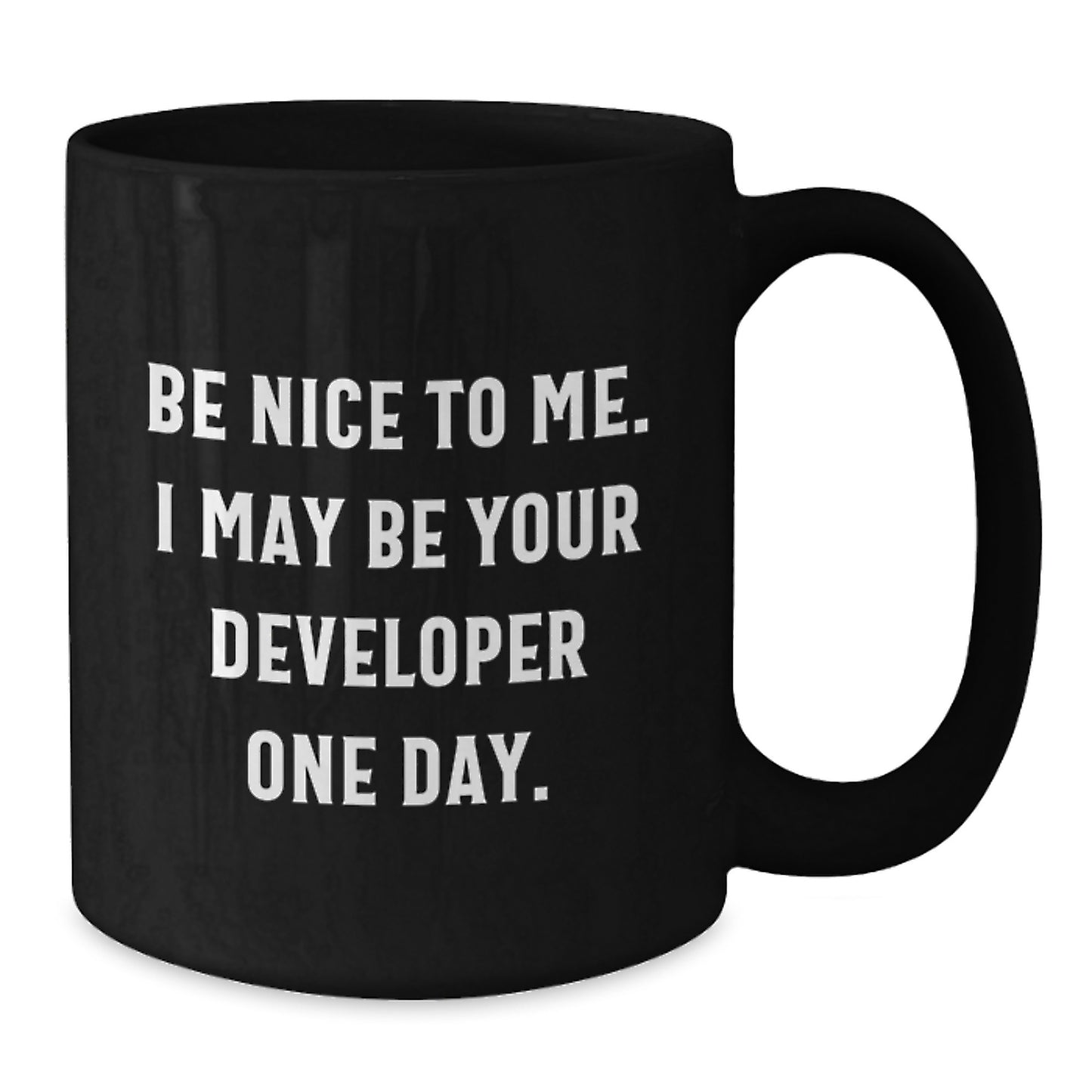 Funny Developer Gifts from Friends for Men, Unique Black Coffee Mug with Be Nice To Me, Inspirational Quote for Christmas Season - Additional