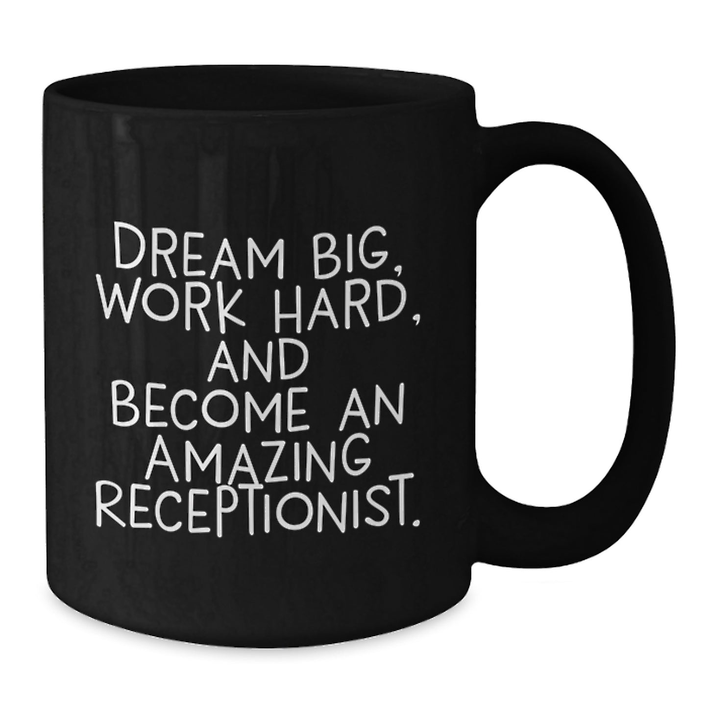 Receptionist Gifts, Funny Quote, Black Coffee Mug for Birthday, Gifts from Women to Coworkers - Additional