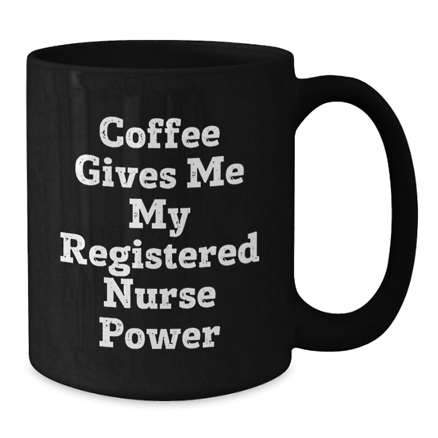 Funny Registered Nurse Gifts from Friends - Black Coffee Mug - Birthday Unique Gifts for Her - Additional