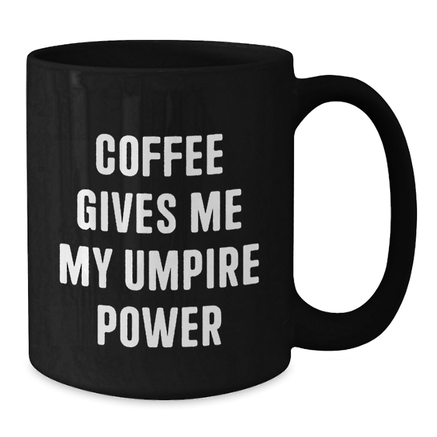 Umpire Gifts, Funny 'Coffee Gives Me My Umpire Power' Black Coffee Mug, Graduation Unique Gifts for Men, Women, Friends, Coworkers, Family - Additional