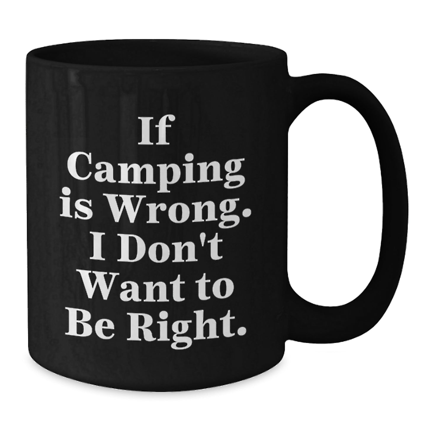 Camping Humor Gifts from Friends, Funny Black Coffee Mug for Camping Lovers, Camping Graduation Unique Gifts for Men and Women - Additional