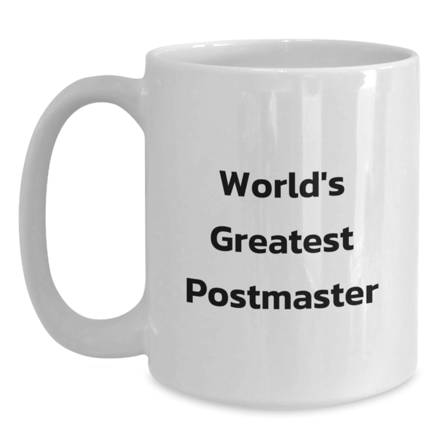 Funny Postmaster Gifts from Friends for World's Greatest Postmasters, Unique Birthday Whites Coffee Mugs, Perfect for Coworkers and Family - Main