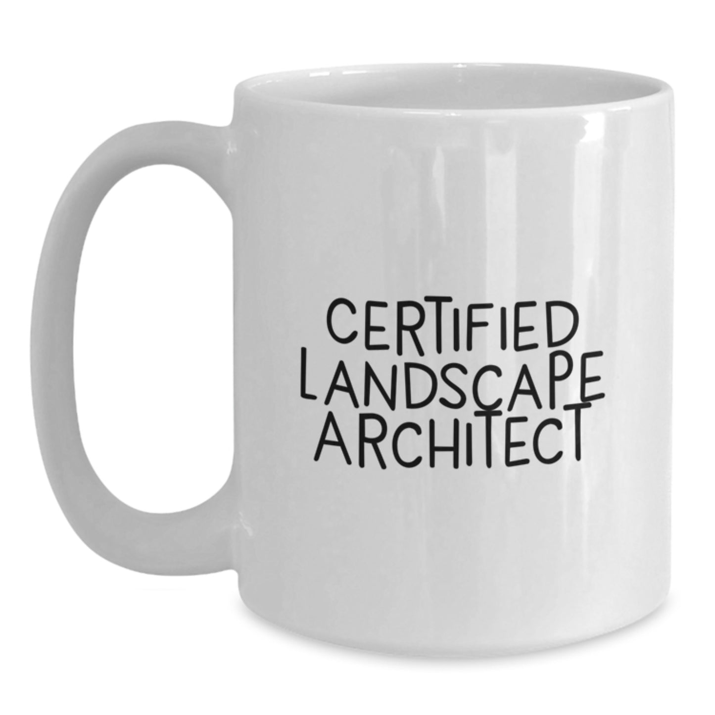 Funny Landscape Architect Gifts for Him from Friends - White Coffee Mug, 'Certified Landscape Architect' Quote, Birthday Unique Gifts - Main