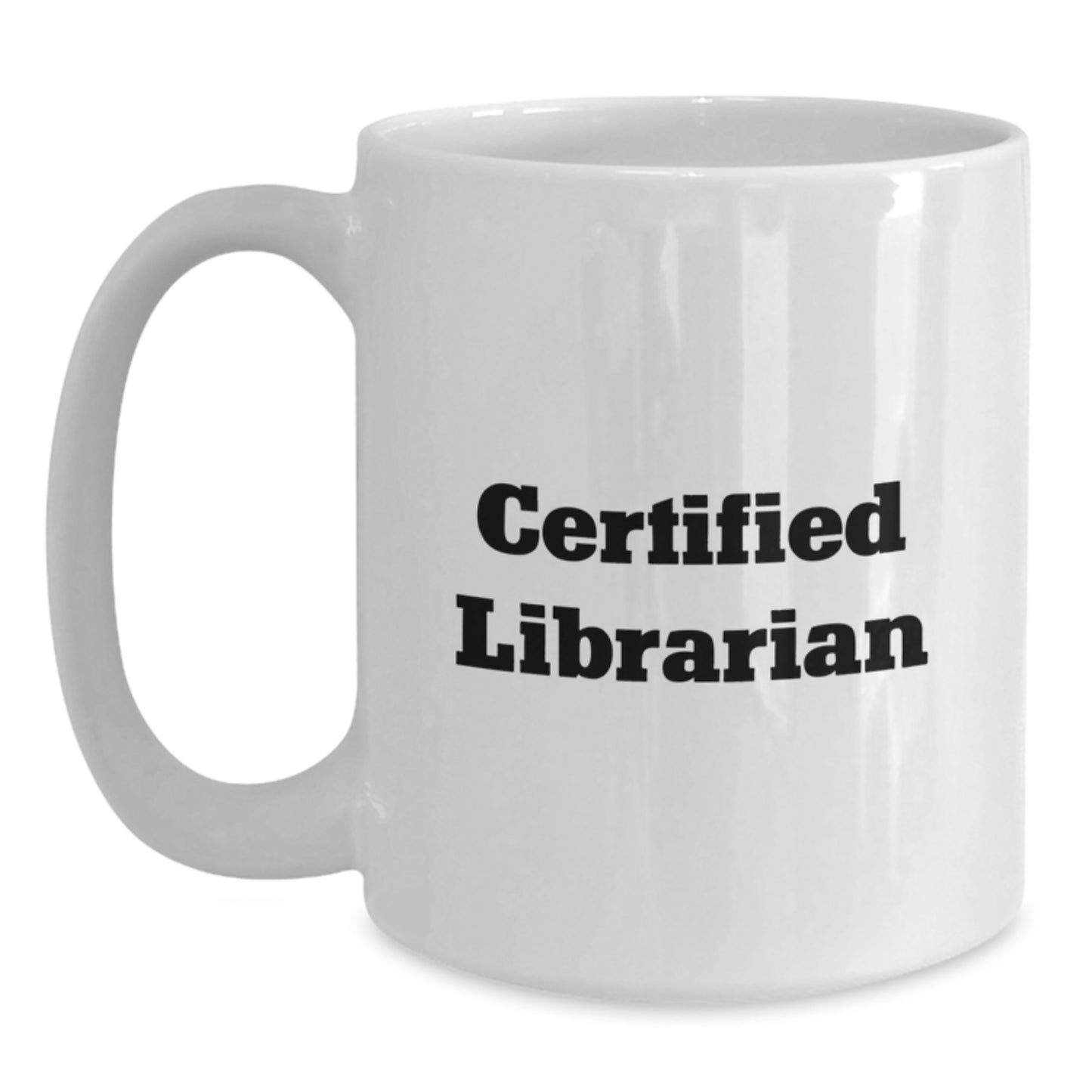 Funny Librarian Quote White Coffee Mug Gifts from Friends for Librarian Birthday - Main