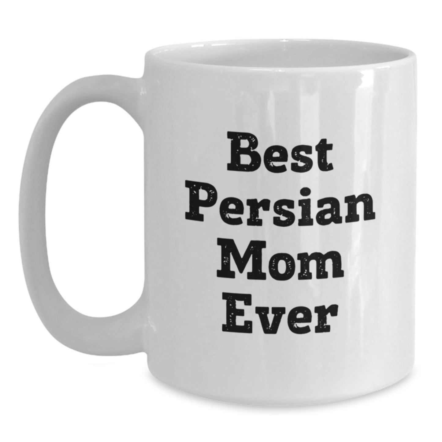 Funny Persian Cat Mom Gifts from Friends - White Coffee Mug for Birthday, 'Best Persian Mom Ever' Quote - Main