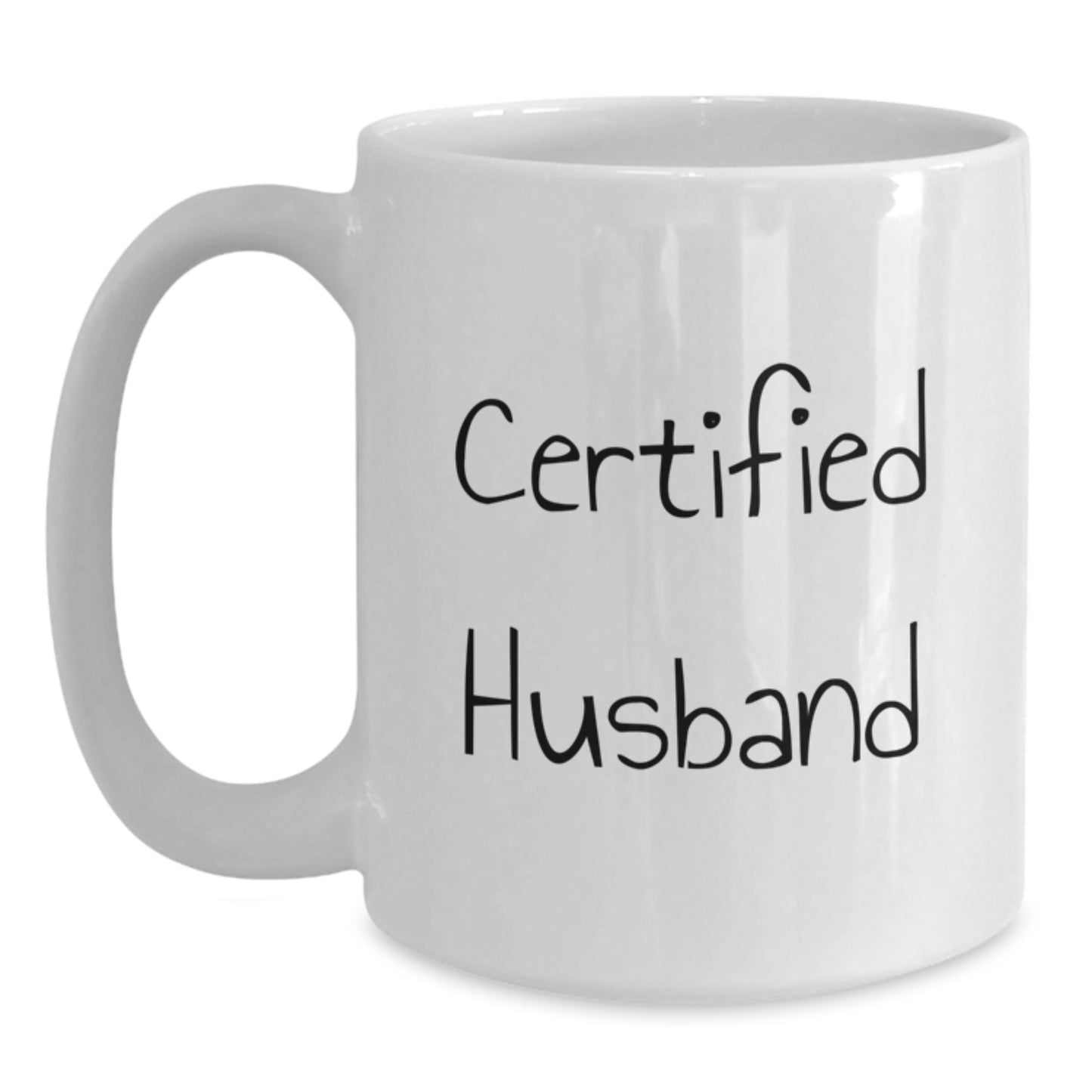 Funny Husband Gifts, 'Certified Husband' White Coffee Mug, Graduation Unique Gifts for Men from Family, Friends, Coworkers - Main