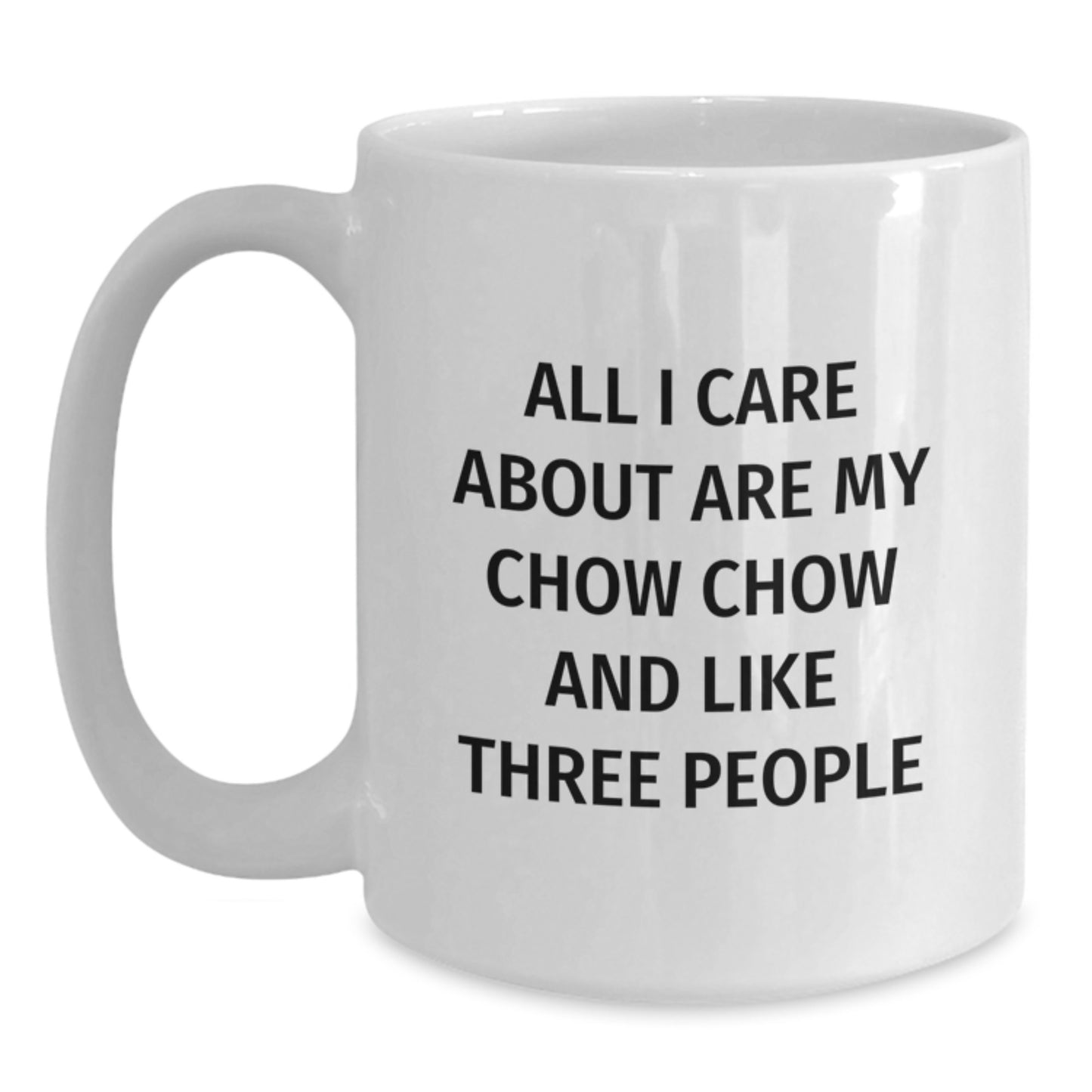 Chow Chow Dog Lovers Funny Birthday Unique Gifts from Friends for Chow Chow Dog Owners White Coffee Mug - Main