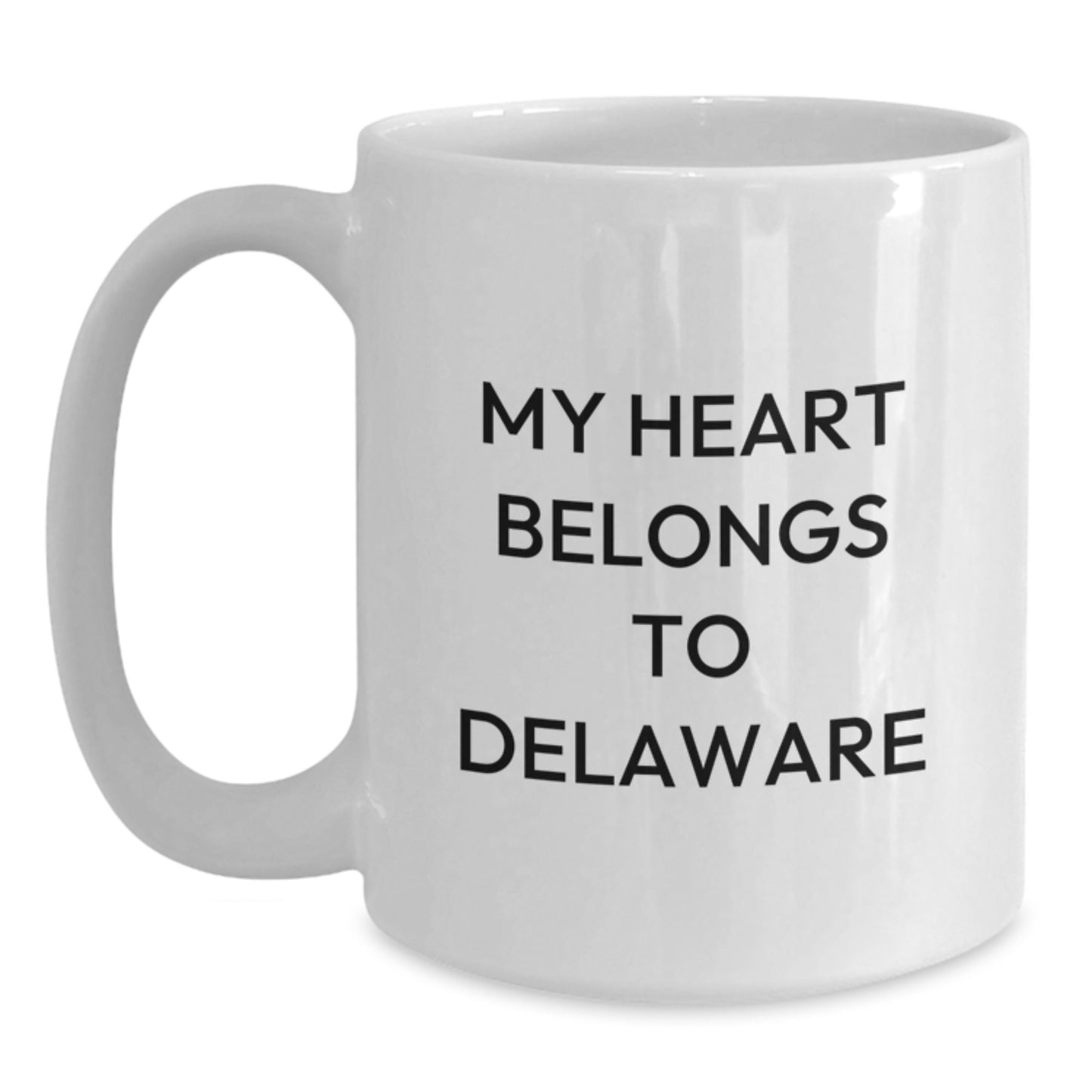 Funny Delaware Gifts from Friends and Family - 'My Heart Belongs To Delaware' White Coffee Mug, Unique Birthday Unique Gifts for Delaware Lovers - Main