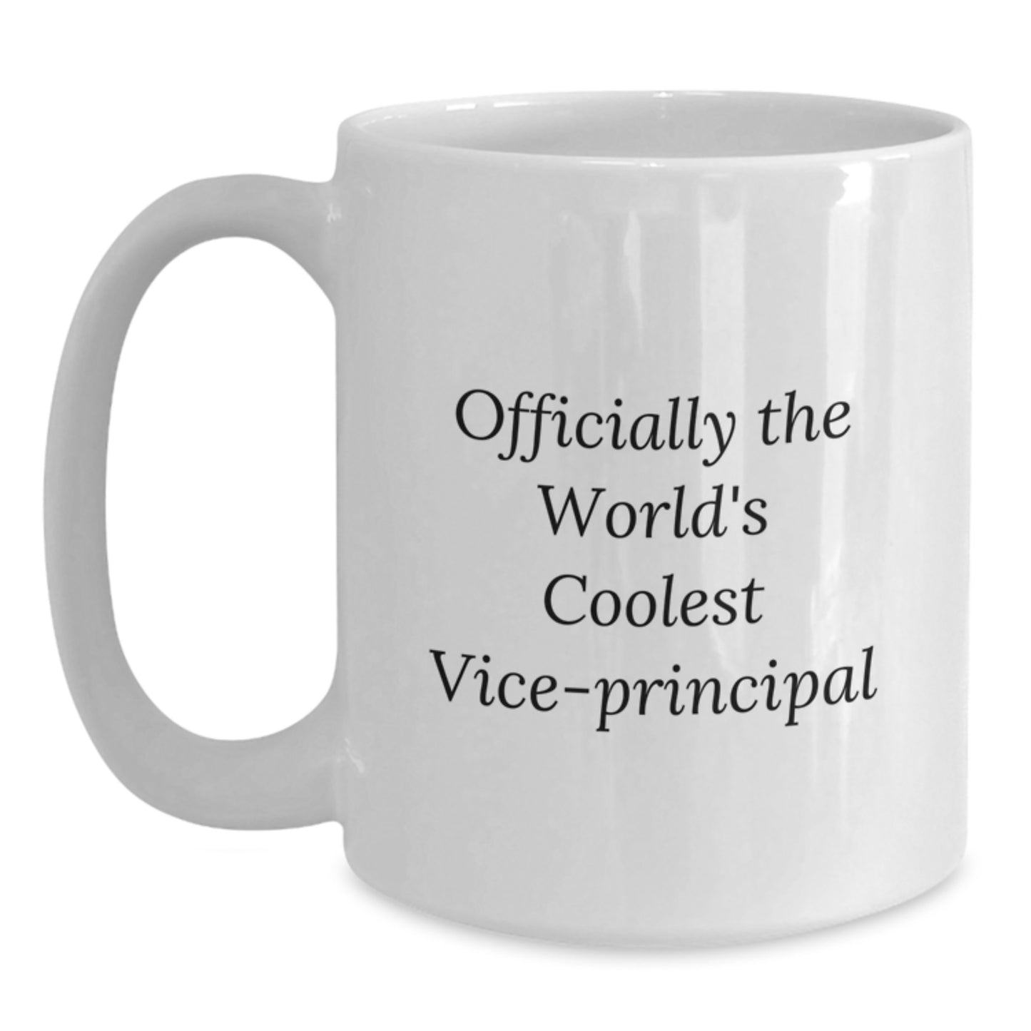 Funny Vice-principal Quote Gifts, White Coffee Mug for Graduation, 'Officially The World's Coolest Vice-principal' - Gifts from Friends, Coworkers, Family, Gifts for Vice-principal, Men, Women - Main