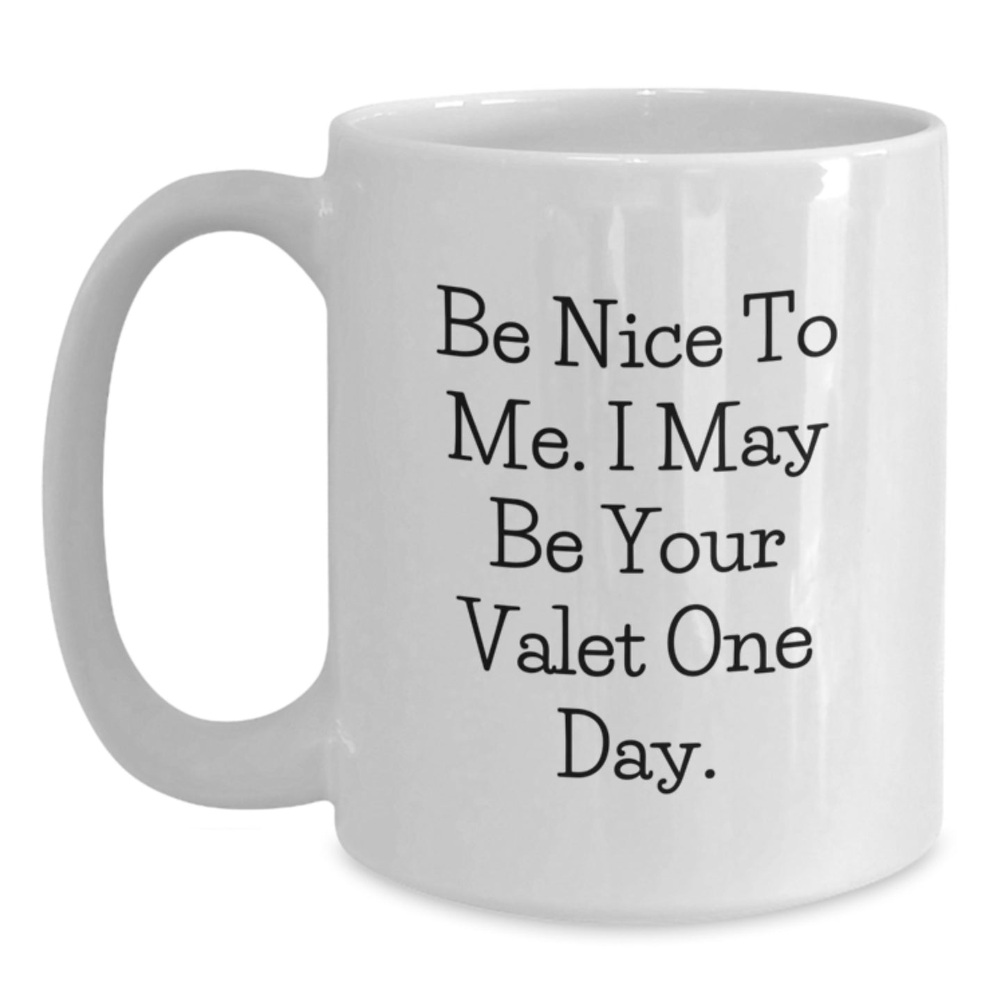 Funny Valet Gifts from Friends for Birthday Unique Valet Coffee Mug Inspirational Quote - Main