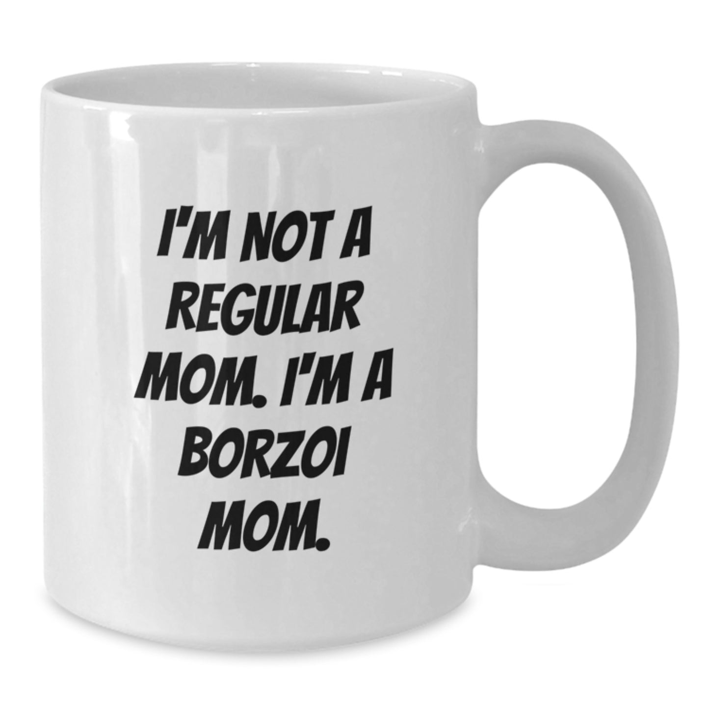 Funny Borzoi Dog Mom Gifts from Mom for Borzoi Dog Owners, White Coffee Mug, Graduation Unique, White Coffee Mugs for Borzoi Dog Lovers - Additional