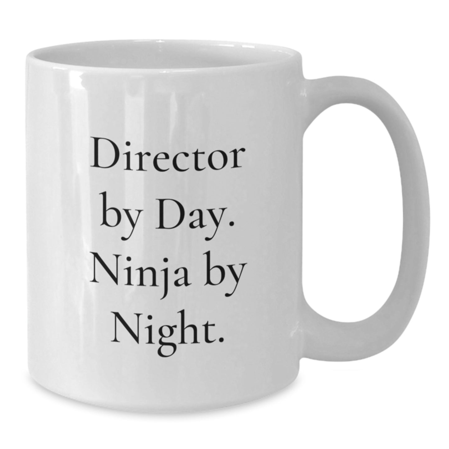 Funny Director Gifts, Inspirational White Coffee Mug - 'Director By Day. Ninja By Night.' - Gifts from Coworkers for Birthday - Additional