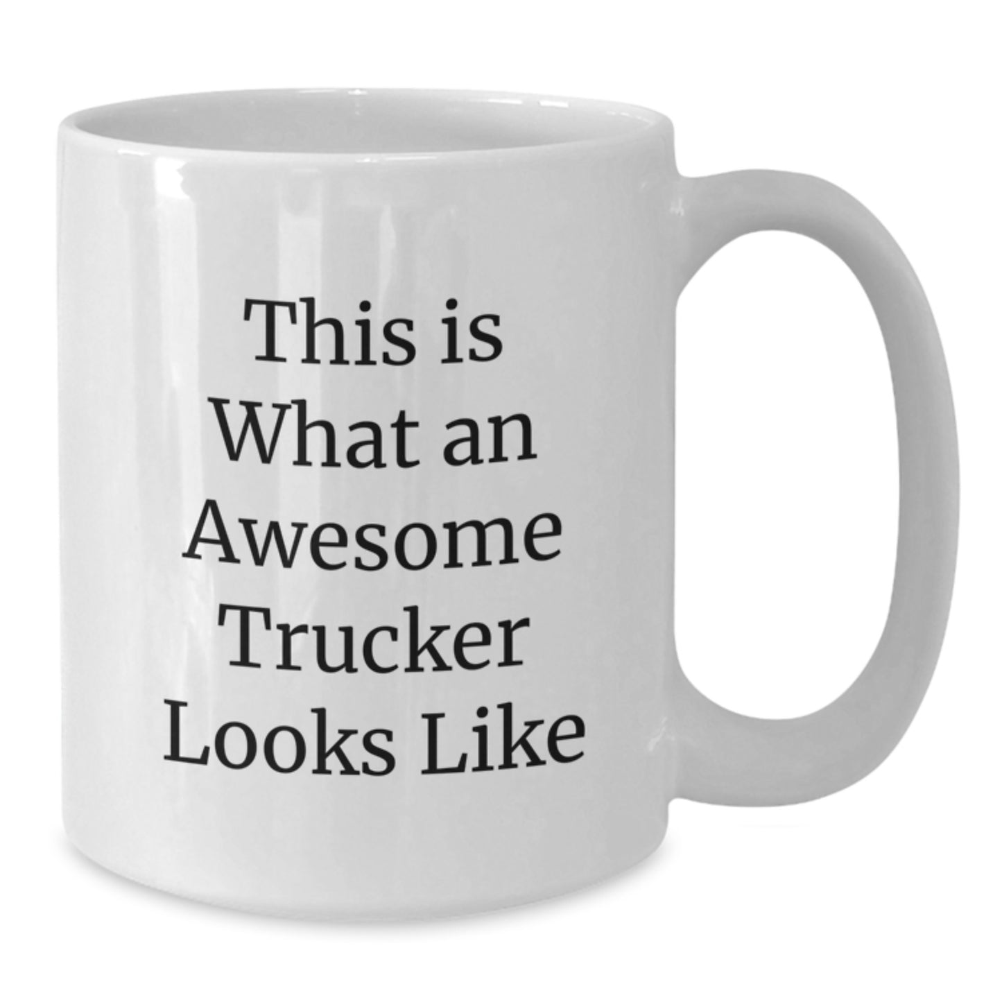 Funny Trucker White Coffee Mug Gifts from Friends for Birthday Unique - Additional