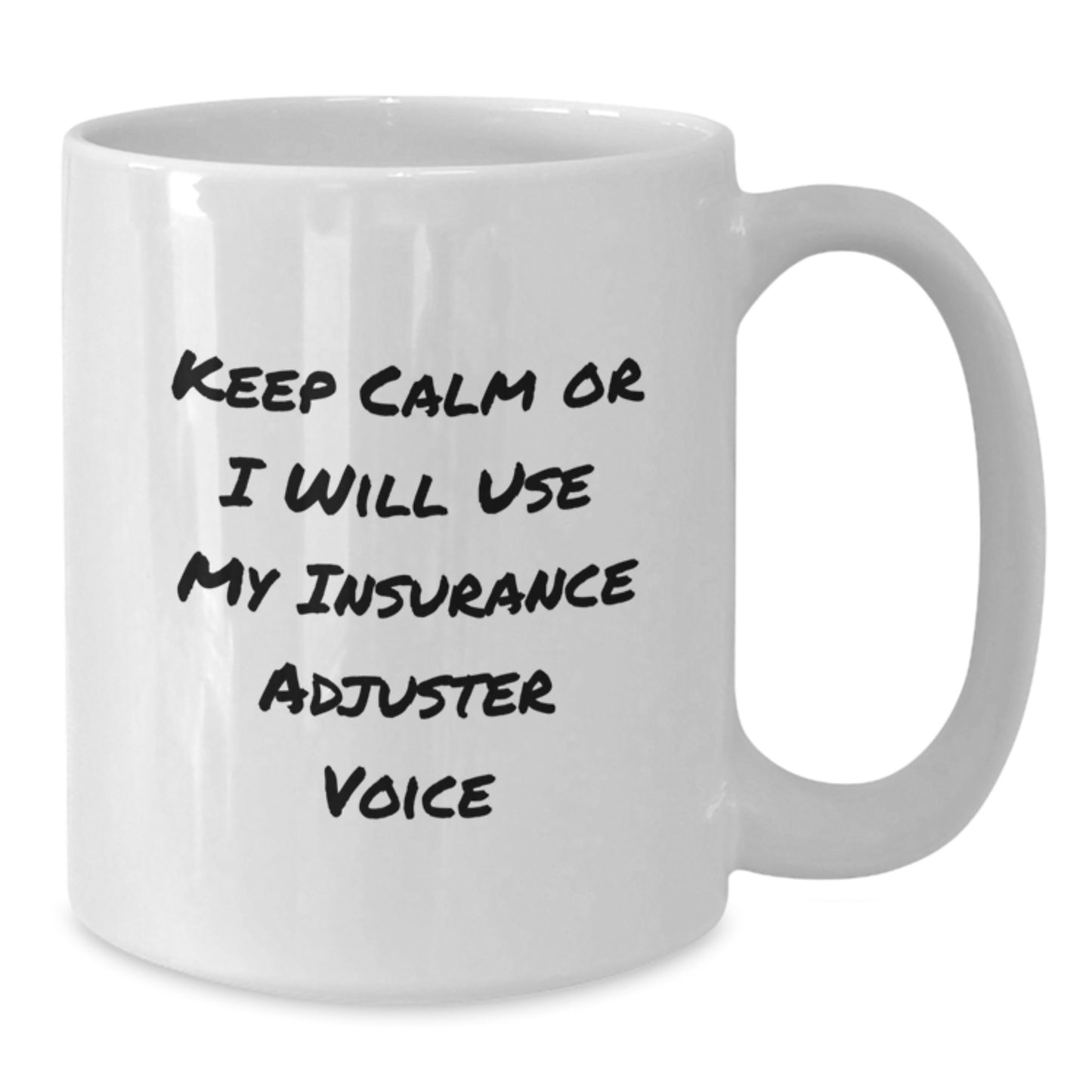 Funny Insurance Adjuster White Coffee Mug Gifts from Coworkers for Christmas Unique Ideas - Additional