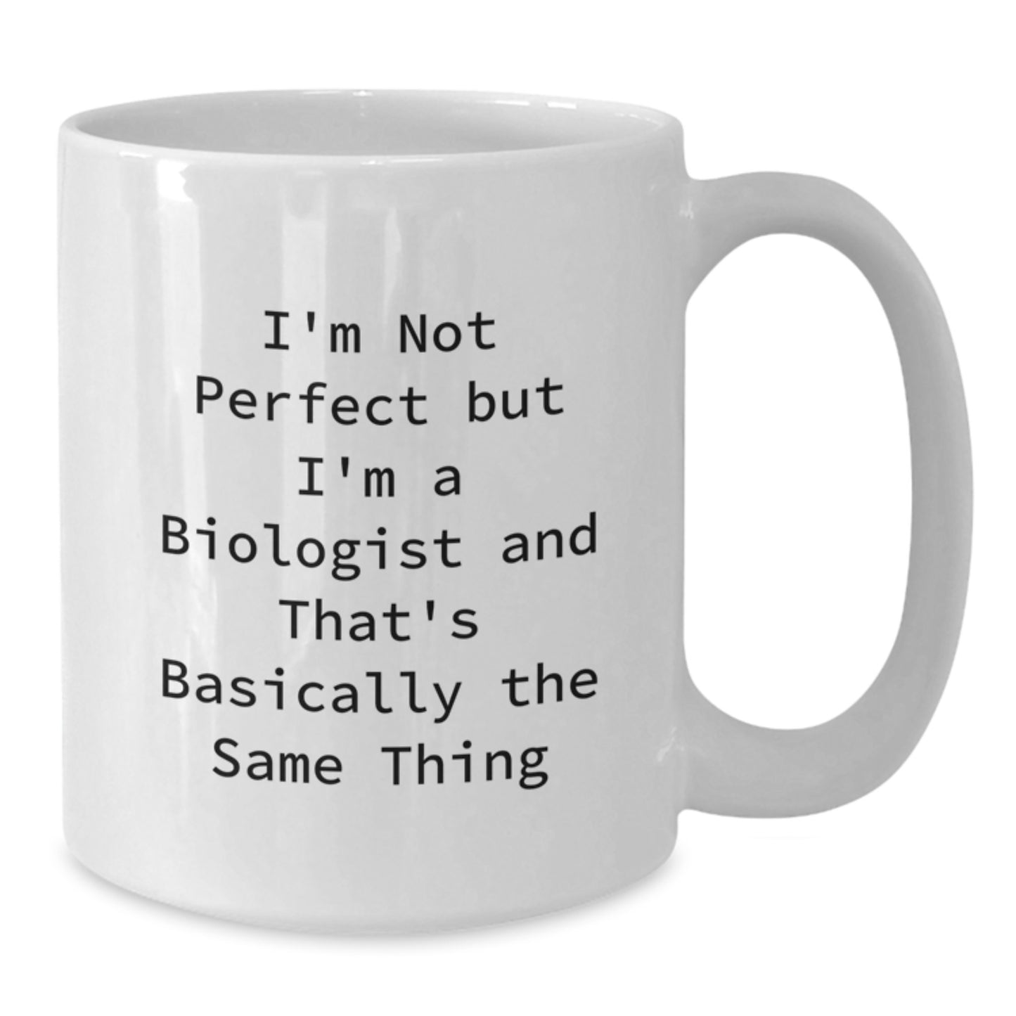 Funny Biologist White Coffee Mug Gifts from Friends and Family, Biologist Unique Christmas Unique Gift for Men Women Coworkers - Additional